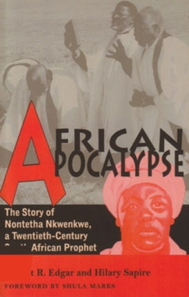 African Apocalypse The Story of Nontetha Nkwenkwe