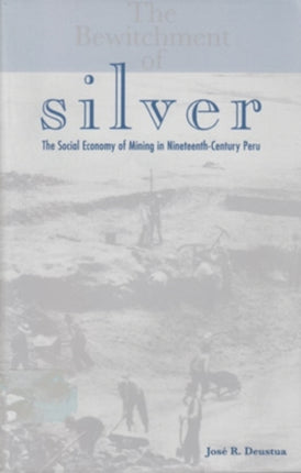 The Bewitchment of Silver  The Social Economy of