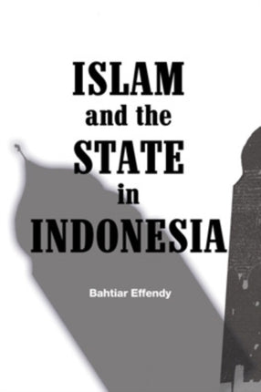Islam and the State in Indonesia 109 Southeast Asia Series