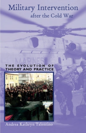 Military Intervention after the Cold War