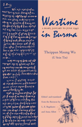 Wartime in Burma  A Diary January to June 1942