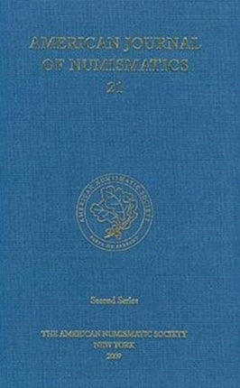 American Journal of Numismatics 2009 21