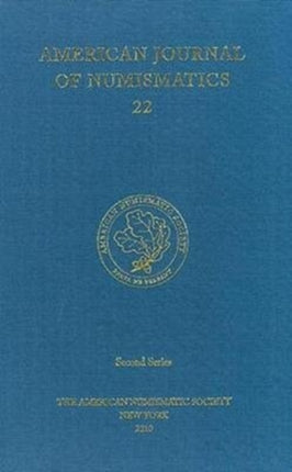 American Journal of Numismatics 22 2010