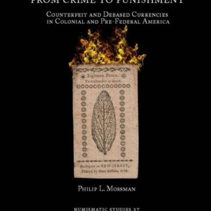 From Crime to Punishment Counterfeit and Debased