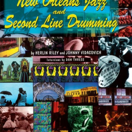 New Orleans Jazz and Second Line Drumming