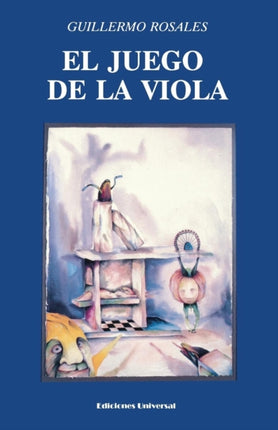 EL JUEGO DE LA VIOLA COLECCION CANIQUI