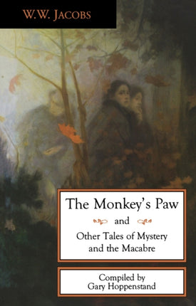 The Monkey's Paw and Other Tales