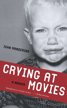 Crying at Movies: A Memoir