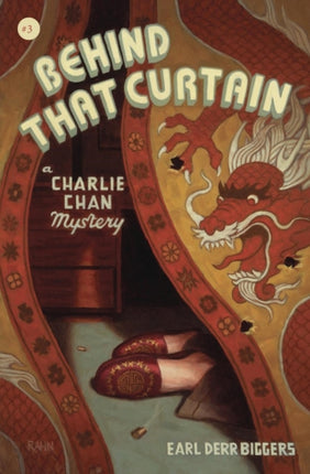 Behind That Curtain: A Charlie Chan Mystery