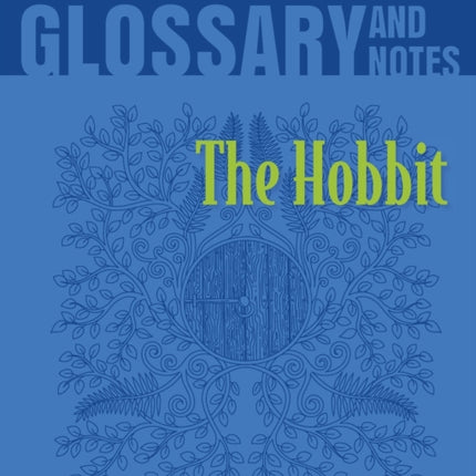 Glossary and Notes The Hobbit