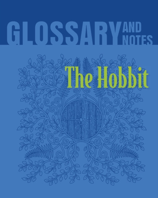 Glossary and Notes The Hobbit