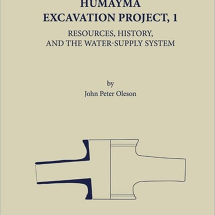 Humayma Excavation Project, 1: Resources, History and the Water-Supply System