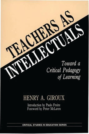 Teachers as Intellectuals