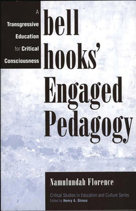 bell hooks Engaged Pedagogy