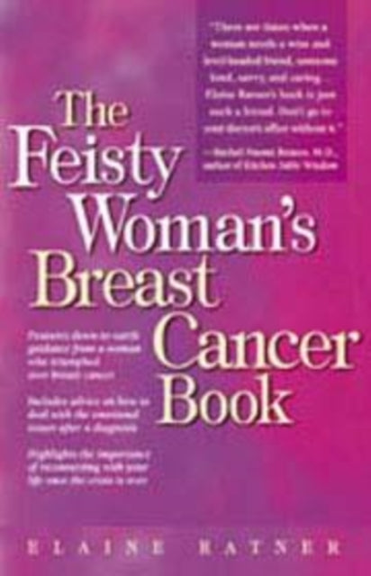 The Feisty Womans Breast Cancer Book