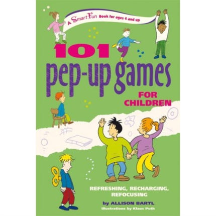 101 PepUp Games for Children Refreshing