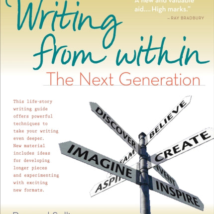 Writing From Within 25th Anniversary Edition The Next Generation