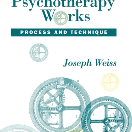How Psychotherapy Works