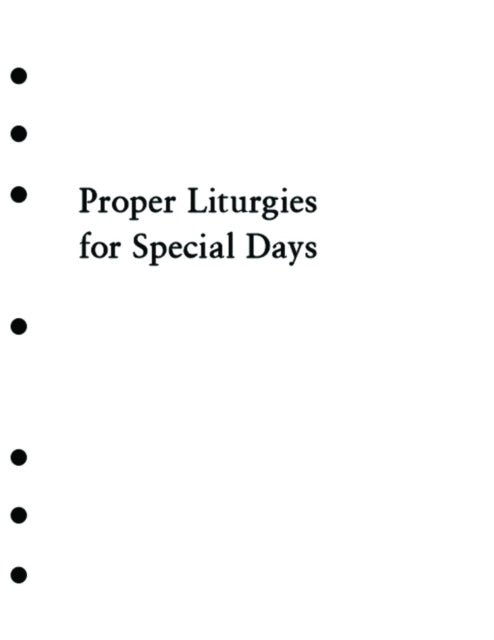 Holy Eucharist Proper Liturgies for Special Days Inserts