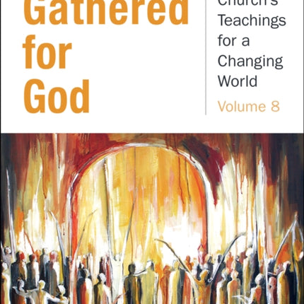 Gathered for God