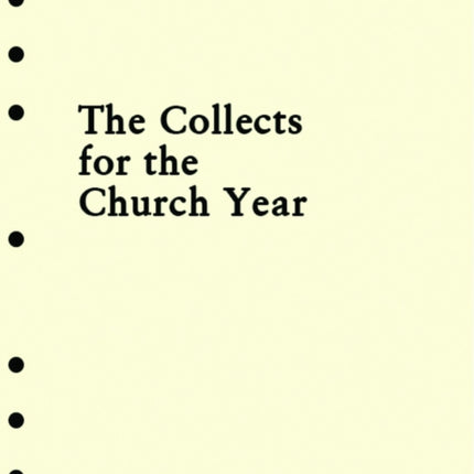 Holy Eucharist Collects Insert for the Church Year