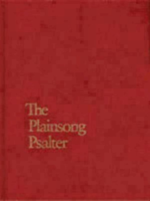 The Plainsong Psalter