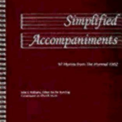Simplified Accompaniments 97 Hymns from the