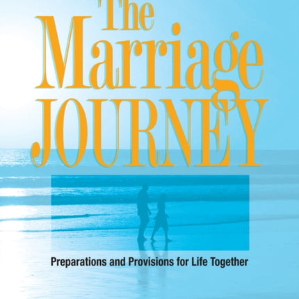 The Marriage Journey