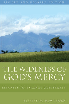 The Wideness of Gods Mercy