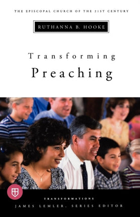 Transforming Preaching Transformations series
