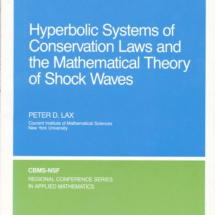 Hyperbolic Systems of Conservation Laws and the