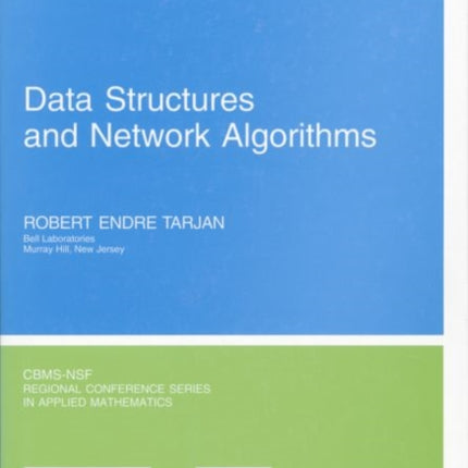 Data Structures and Network Algorithms 44 CBMSNSF