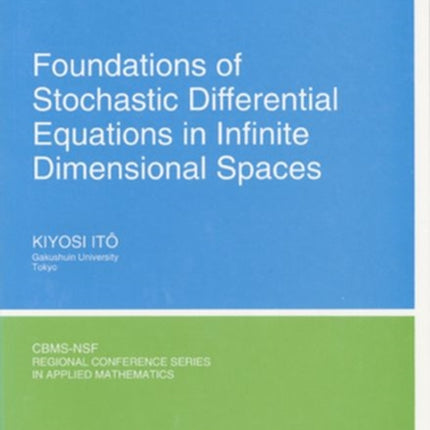 Foundations of Stochastic Differential Equations