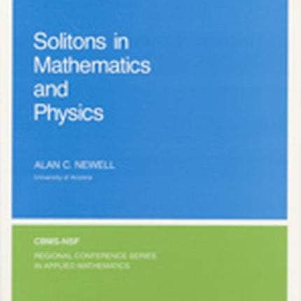 Solitons in Mathematics and Physics CBMSNSF