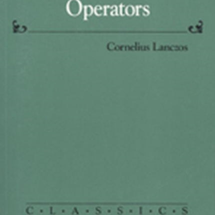 Linear Differential Operators Classics in Applied Mathematics Series Number 18