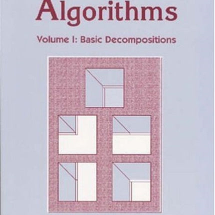 Matrix Algorithms Volume 1 Basic Decompositions