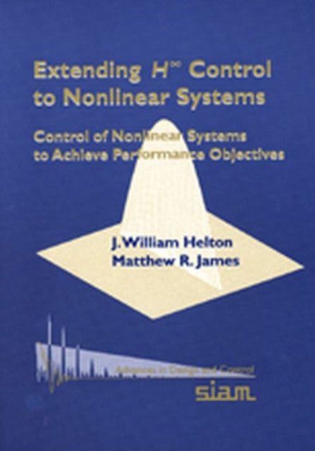 Extending Hinfinity Control to Nonlinear Systems