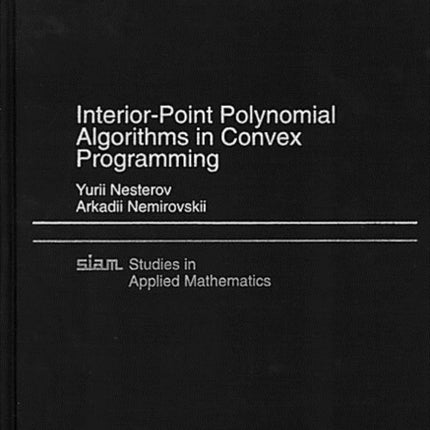 Interior Point Polynomial Algorithms in Convex