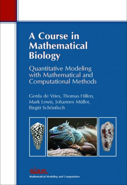 A Course in Mathematical Biology Quantitative