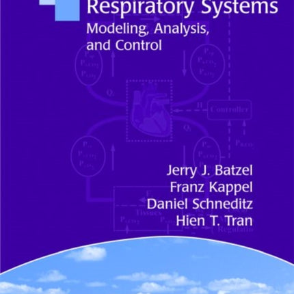 Cardiovascular and Respiratory Systems Modeling