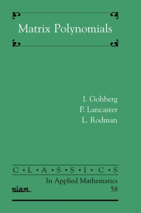 Matrix Polynomials Classics in Applied