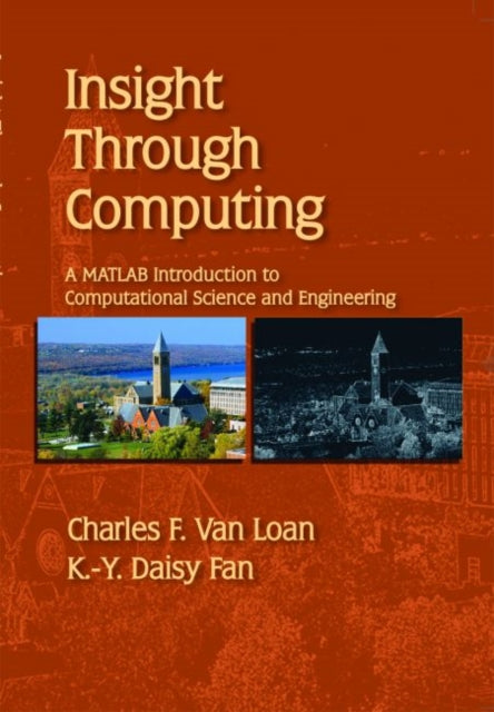 Insight Through Computing A MATLAB Introduction