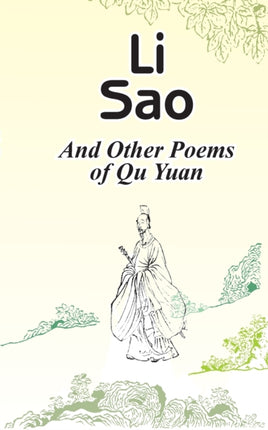 Li Sao And Other Poems of Qu Yuan