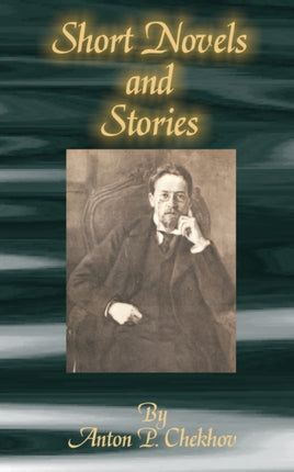 Short Novels and Stories Classics of Russian