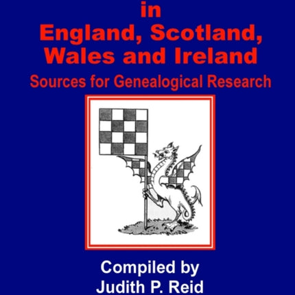 Family Ties in England Scotland Wales  Ireland Sources for Genealogical Research