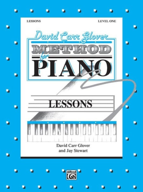 Glover MethodLessons Level 1 David Carr Glover Method for Piano