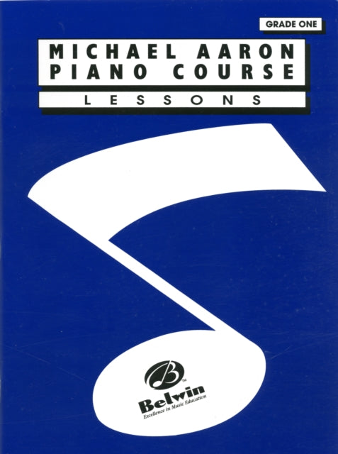 Michael Aaron Piano Course: Lessons Grade 1