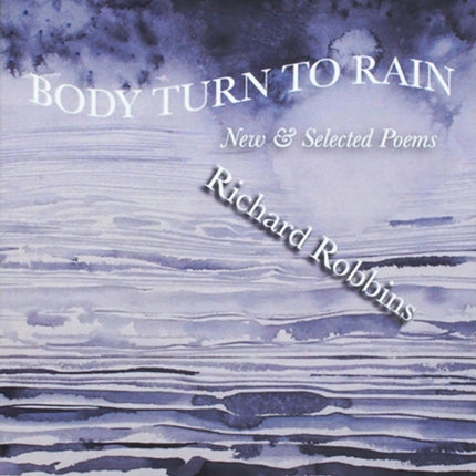 Body Turn to Rain Northwest Masters
