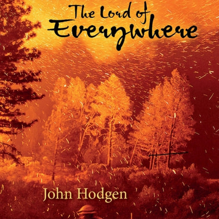 The Lord of Everywhere