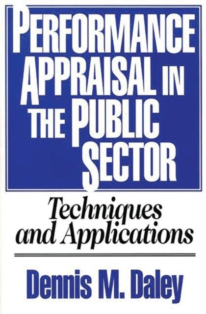 Performance Appraisal in the Public Sector